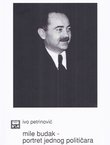 Mile Budak - Portret jednog političara