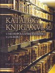 Katalog knjiga XVI. st. u Metropolitanskoj knjižnici u Zagrebu