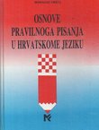 Osnove pravilnoga pisanja u hrvatskome jeziku