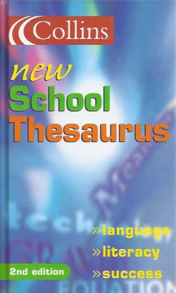 Collins New School Thesaurus (2nd Ed.)