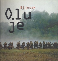 Bljesak Oluje / A Flash of the Storm