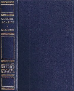 Langenscheidtov džepni rječnik II. Hrvatsko-francuski rječnik