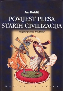 Povijest plesa starih civilizacija II. Azijske plesne tradicije
