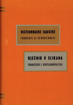 Rječnik u slikama. Francuski i srpskohrvatski