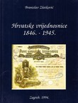 Hrvatske vrijednosnice 1846.-1945.