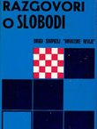Hrvatski razgovori o slobodi. Drugi simpozij "Hrvatske revije" (2.izd.)