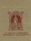 Zbornik Matice hrvatske o tisućoj godišnjici Hrvatskoga kraljevstva
