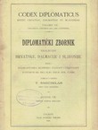 Codex diplomaticus Regni Croatiae, Dalmatiae et Slavoniae / Diplomatički zbornik Kraljevine Hrvatske, Dalmacije i Slavonije VII.
