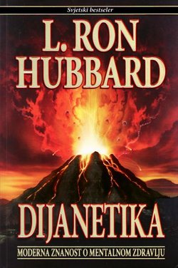 Dijanetika. Moderna znanost o mentalnom zdravlju