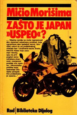 Zašto je Japan "uspeo"? Zapadna tehnologija i japanski etos