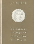 Helenizam i njegova istorijska uloga