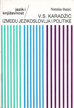 V.S. Karadžić između jezikoslovlja i politike