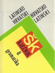 Latinsko-hrvatski i hrvatsko-latinski školski rječnik