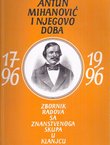 Antun Mihanović i njegovo doba. Zbornik radova sa znanstvenog skupa