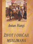 Život i običaji Muslimana (3.izd.)