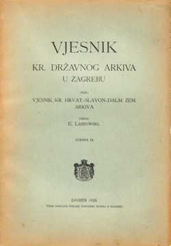 Vjesnik Kr. državnog arkiva u Zagrebu III/1928