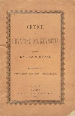 Crtice iz hrvatske književnosti II. Prvo doba: crkvena književnost