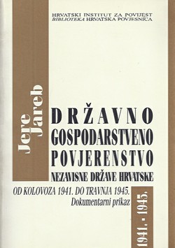 Državno gospodarstveno povjerenstvo NDH 1941.-1945. Dokumentarni prikaz
