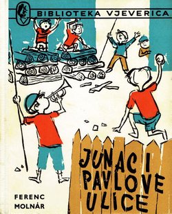 Junaci Pavlove ulice (12.izd.)