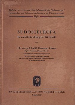 Südosteuropa. Bau und Entwicklung der Wirtschaft