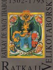 Ratkaji Velikotaborski u hrvatskoj povijesti i kulturi 1502-1793