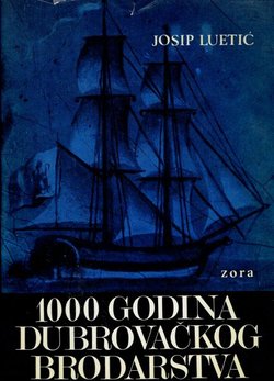 1000 godina dubrovačkog pomorstva