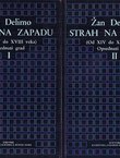 Strah na Zapadu (Od XIV do XVIII veka). Opsednuti grad I-II
