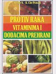 Protiv raka vitaminima i dodacima prehrani