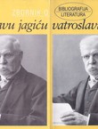 Zbornik o Vatroslavu Jagiću I-II