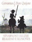 Cervantes i Don Quijote. Stvarnost i iluzije / Cervantes y Don Quijote. Realidad e ilusiones