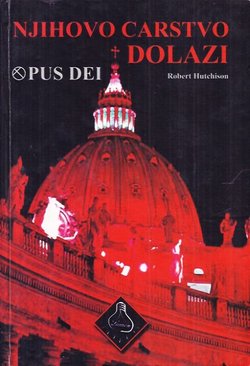 Njihovo carstvo dolazi. Opus dei