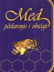 Med, pčelarenje i običaji