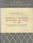 Industrija i trgovina građanske Hrvatske 1873-1880.
