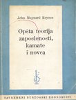 Opšta teorija zaposlenosti, kamate i novca