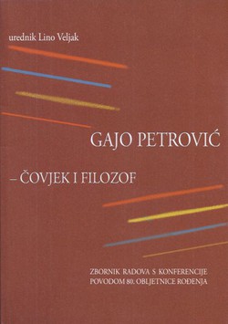 Gajo Petrović - čovjek i filozof