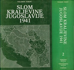 Slom Kraljevine Jugoslavije 1941. Uzroci i posledice poraza I-II