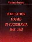 Population Losses in Yugoslavia 1941-1945