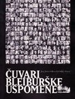 Čuvari Bleiburške uspomene (2.proš.izd.)