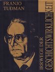 Irrwege der Geschichtswirklichkeit