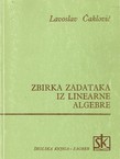 Zbirka zadataka iz linearne algebre (4.izd.)