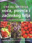 Enciklopedija voća, povrća i začinskog bilja. Sorte, uzgoj, ljekovitost, štetnici i bolesti