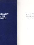 Die Kroaten in der Schweiz (Hrvati u Švicarskoj)