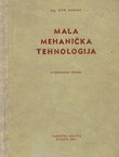 Mala mehanička tehnologija (6.dop.izd.)