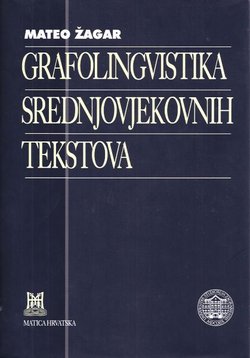 Grafolingvistika srednjovjekovnih tekstova