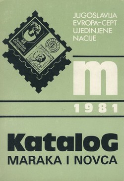 Katalog maraka i novca 1981. Jugoslavija, Evropa-CEPT, Ujedinjene nacije