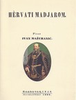 Hervati Madjarom (pretisak iz 1848)