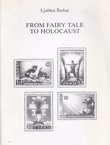 From Fairy Tale to Holocaust