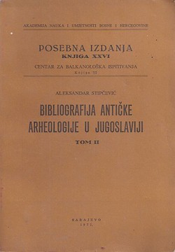 Bibliografija antičke arheologije u Jugoslaviji II.
