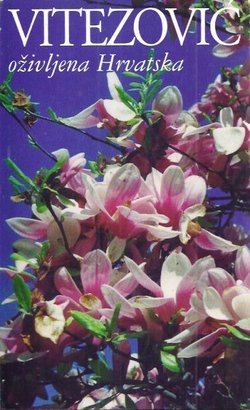 Oživljena Hrvatska / Croatia rediviva