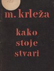 Kako stoje stvari